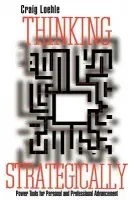 Thinking Strategically - Loehle, Craig (Argonne National Laboratory, Illinois)
