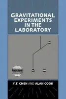 Gravitational Experiments in the Laboratory - Chen, Y. T. (Universiti Malaya) a Cook, Alan (Selwyn College, Cambridge)