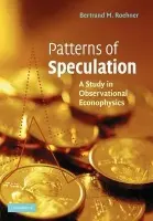 Patterns of Speculation - Roehner, Bertrand M. (Universite de Paris VII (Denis Diderot))