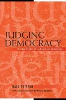Judging Democracy - Patapan, Haig (Griffith University, Queensland)