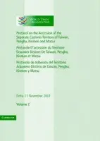 Protocol on the Accession of the Separate Customs Territory of Taiwan, Penghu, Kinmen and Matsu to the Marrakesh Agreement Establishing the World Trad - World Trade Organization