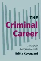Criminal Career - Kyvsgaard, Britta (Danish Ministry of Justice, Copenhagen)