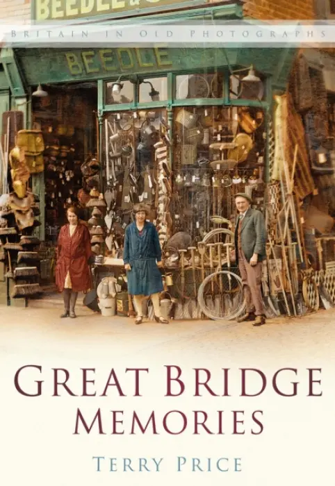 Great Bridge Memories - Price, Terry