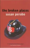 Broken Places - Perabo, Susan