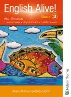 English Alive!: Book 3 Nelson Thornes Caribbean English - Etherton, Alan