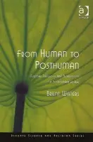 From Human to Posthuman - Waters, Brent