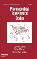 Pharmaceutical Experimental Design - Lewis, Gareth A. a Mathieu, Didier a Phan-Tan-Luu, Roger