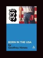 Bruce Springsteen's Born in the USA - Himes, Geoffrey