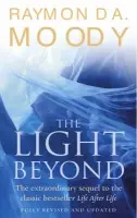 Light Beyond - Moody, Dr Raymond