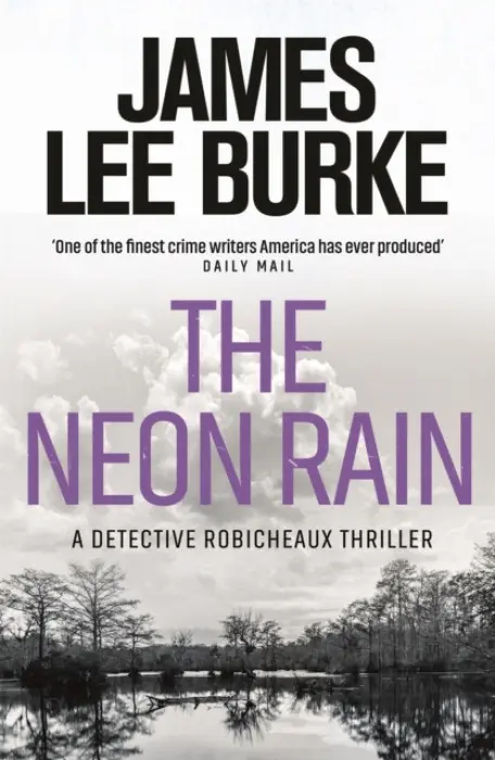 The Neon Rain - James Lee Burke
