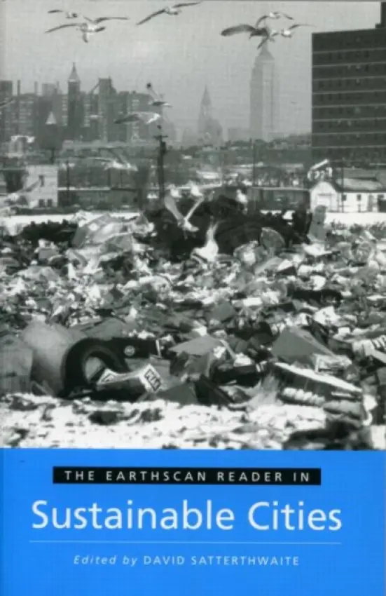 Earthscan Reader in Sustainable Cities
