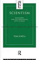 Scientism - Sorell, Tom