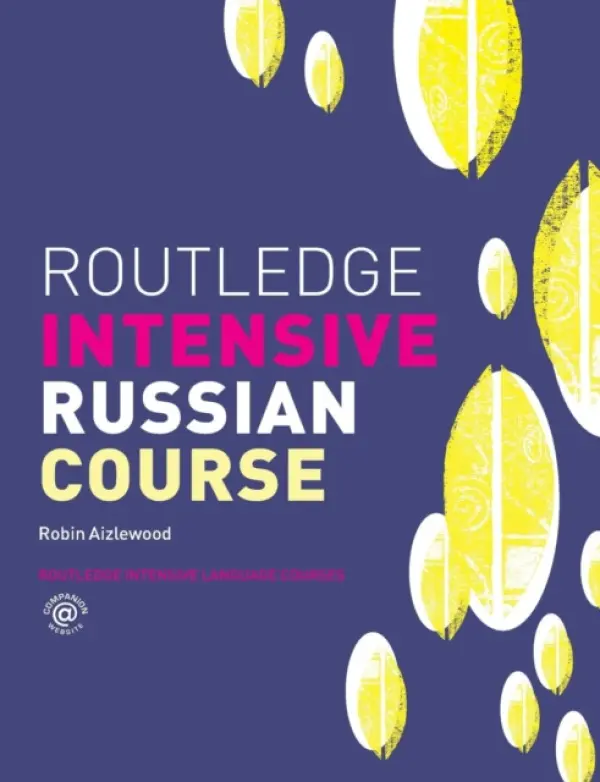 Routledge Intensive Russian Course - Aizlewood, Robin