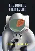 Digital Film Event - Minh-ha, Trinh T.