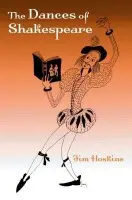 Dances of Shakespeare - Hoskins, Jim