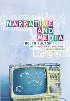 Narrative and Media - Huisman, Rosemary (University of Sydney) a Murphet, Julian (University of Sydney) a Dunn, Anne (University of Sydney)