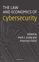 Law and Economics of Cybersecurity