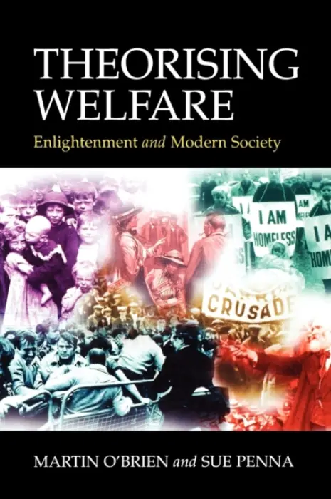 Theorising Welfare - O'Brien, Martin a Penna, Sue
