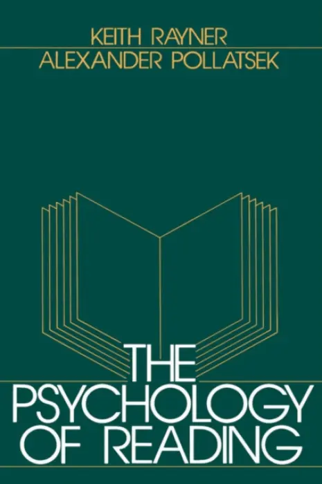 Psychology of Reading - Rayner, Keith a Pollatsek, Alexander
