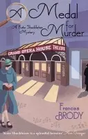 A Medal For Murder - Frances Brody