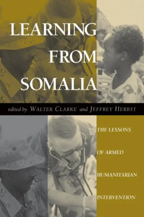 Learning From Somalia - Herbst, Jeffrey a Clarke, Walter S