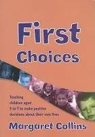 First Choices - Collins, Margaret