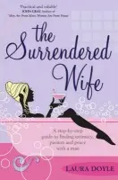 The Surrendered Wife - Laura Doyle