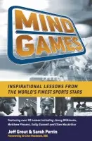 Mind Games - Grout, Jeff a Perrin, Sarah (Freelance writer)