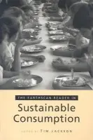 Earthscan Reader on Sustainable Consumption