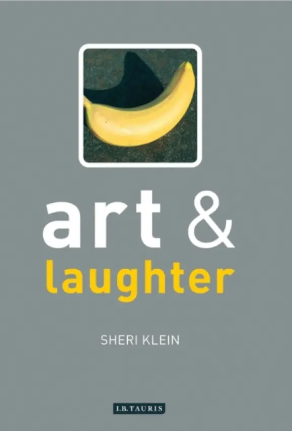 Art and Laughter - Klein, Sheri