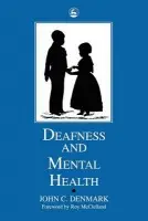 Deafness and Mental Health - Denmark, John