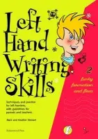 Left Hand Writing Skills - Stewart, Mark a Stewart, Heather