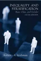 Inequality and Stratification - Rothman, Robert A.