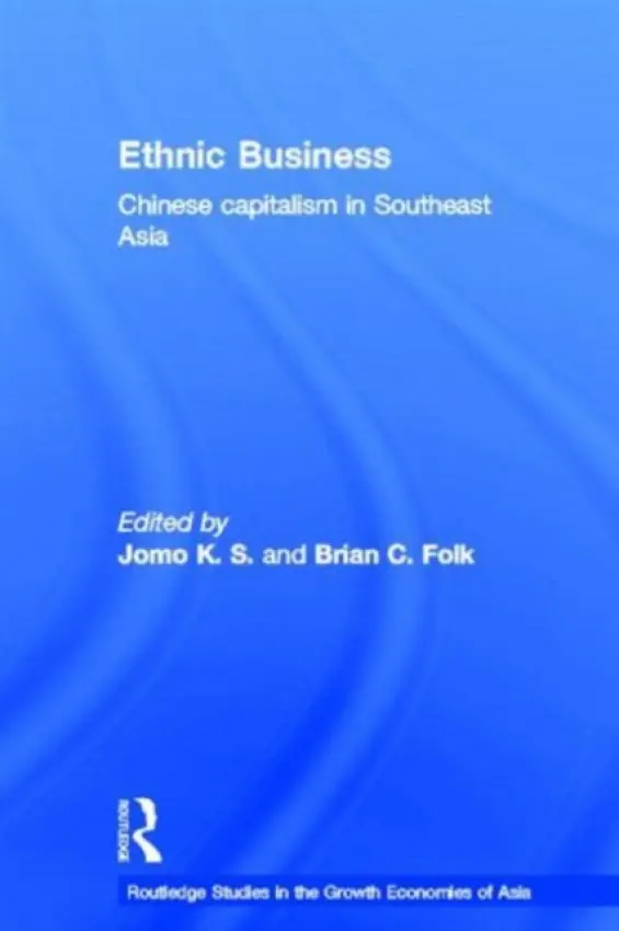 Ethnic Business - Folk, Brian C. a Jomo, K. S. (University of Malaya, Malaysia)