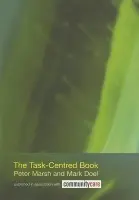 Task-Centred Book - Marsh, Peter (Sheffield University, UK) a Doel, Mark (Sheffield Hallam University, UK)