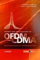 Theory and Applications of OFDM and CDMA - Schulze, Henrik (University of Applied Sciences, Germany) a Lueders, Christian (Fachhochschule Sudwestfalen, Germany)