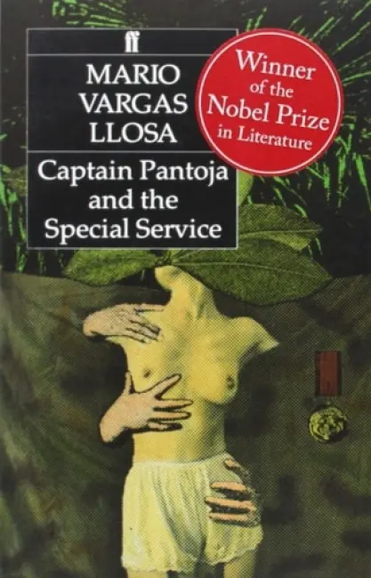Captain Pantoja and the Special Service - Vargas Llosa, Mario
