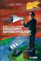 Engaging Anthropology - Eriksen, Thomas Hylland
