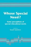 Whose Special Need?