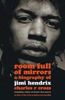 Room Full of Mirrors - Cross, Charles R.