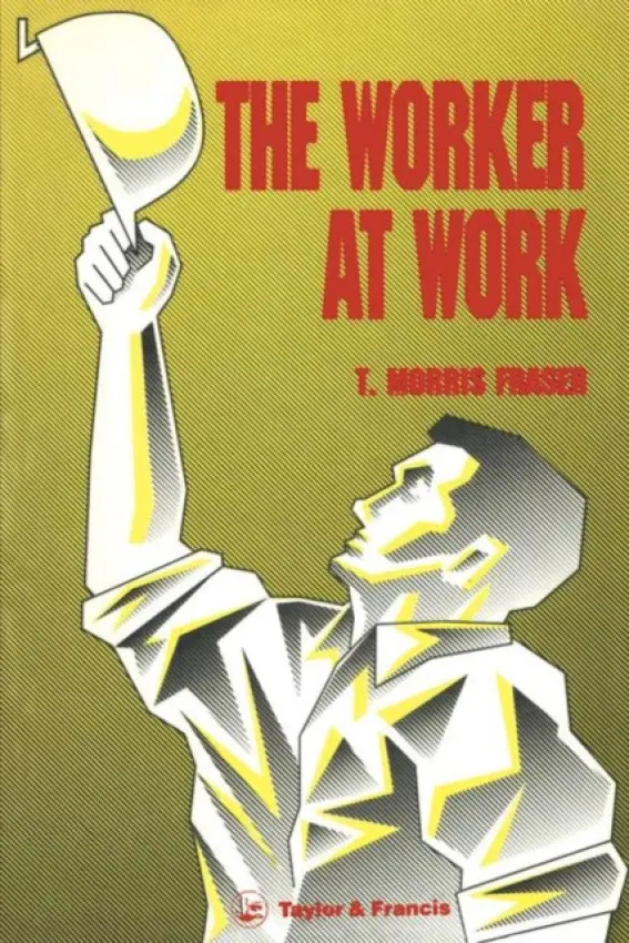 Worker At Work - Fraser, T.Morris