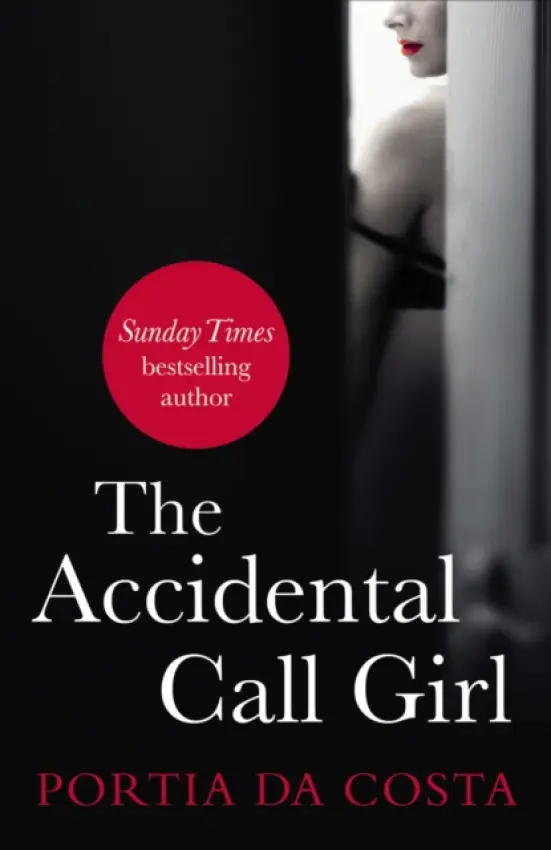 Accidental Call Girl - Da Costa, Portia