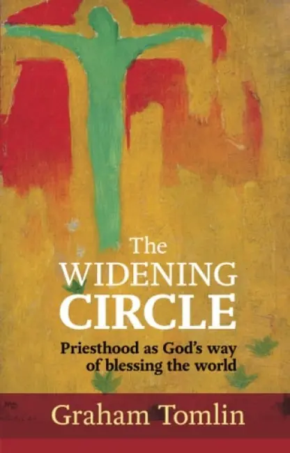 Widening Circle - Tomlin, The Rt Revd Dr Graham (Author)