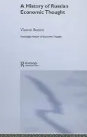 History of Russian Economic Thought - Barnett, Vincent (University of Birmingham, UK)