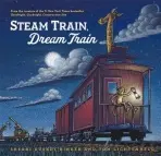 Steam Train, Dream Train - Rinker, Sherri Duskey