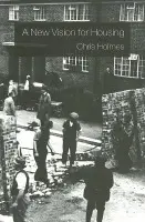 New Vision for Housing - Holmes, Christopher