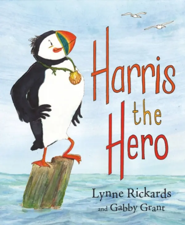 Harris the Hero - Lynne Rickards