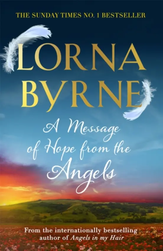 A Message of Hope from the Angels - Lorna Byrne