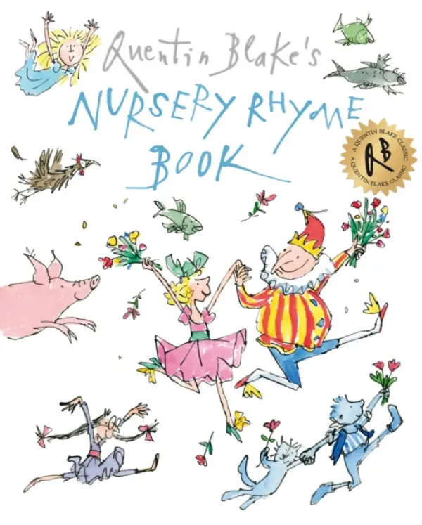 Quentin Blake's Nursery Rhyme Book - Blake, Quentin