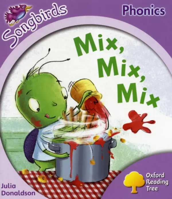 Oxford Reading Tree: Level 1+: More Songbirds Phonics - Donaldson, Julia
